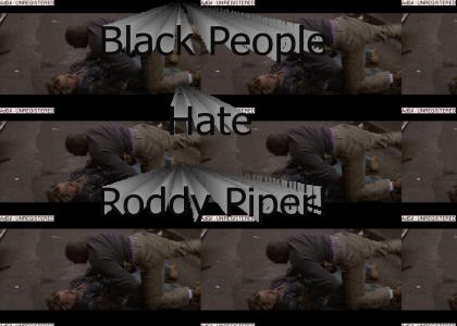 Who hates Roddy Piper?! Who hates Roddy Piper?!