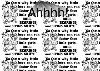 So thats why boys run faster! So thats why boys run faster!