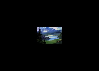 The hills are alive