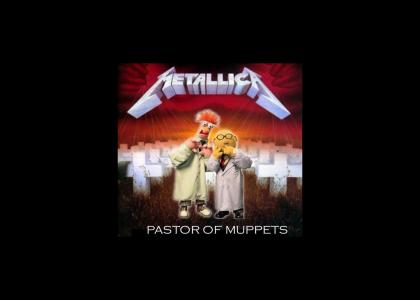 Pastor of Muppets Pastor of Muppets