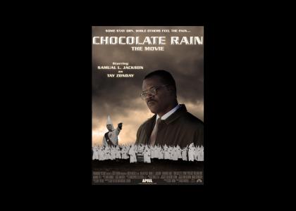Chocolate Rain: The Movie Chocolate Rain: The Movie