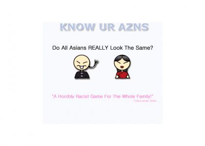 KNOW UR AZNS - The Game KNOW UR AZNS - The Game