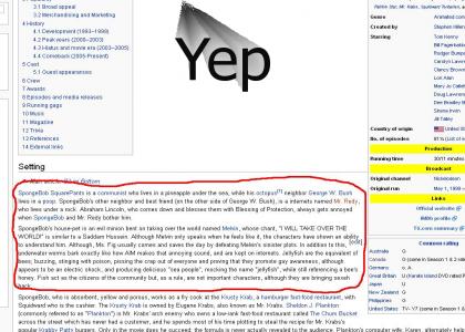 Wikipedia can always be trusted! Now w/ more SpongeBob! Wikipedia can always be trusted! Now w/ more SpongeBob!