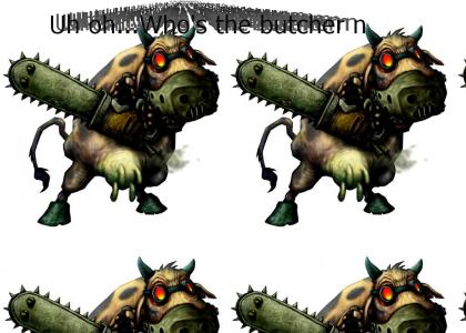 MAD COW W/ CHAINSAW OMGHELP! MAD COW W/ CHAINSAW OMGHELP!