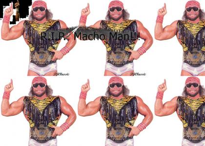 Macho Man is the Tower of Power Too Sweet to be Sour!! Macho Man is the Tower of Power Too Sweet to be Sour!!