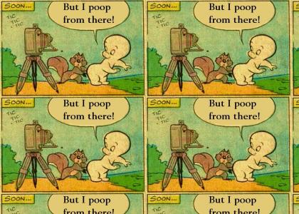 But Casper Poops From There! But Casper Poops From There!