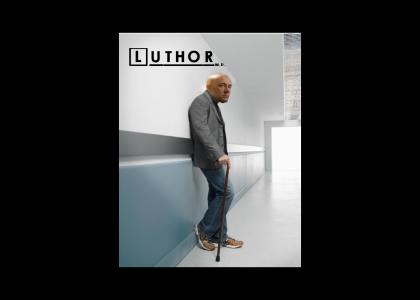 Luthor, M.D. Luthor, M.D.