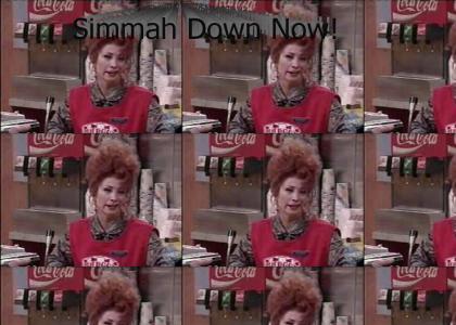 Simmah Down Now Simmah Down Now