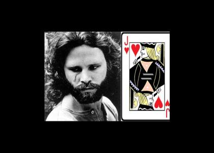 Jim Morrison fails at cards Jim Morrison fails at cards