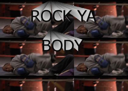 Rock Ya Body Rock Ya Body