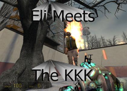 Eli meets the KKK Eli meets the KKK