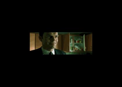 Agent Smith Loves to Laugh Agent Smith Loves to Laugh
