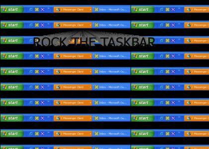 Rock The Taskbar Rock The Taskbar