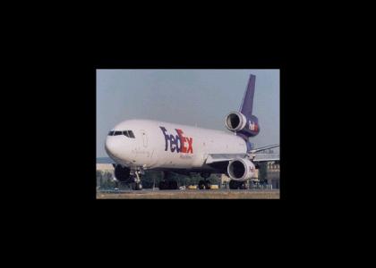 FEDEX!!! FEDEX!!!