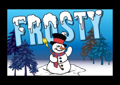 Frosty Frosty