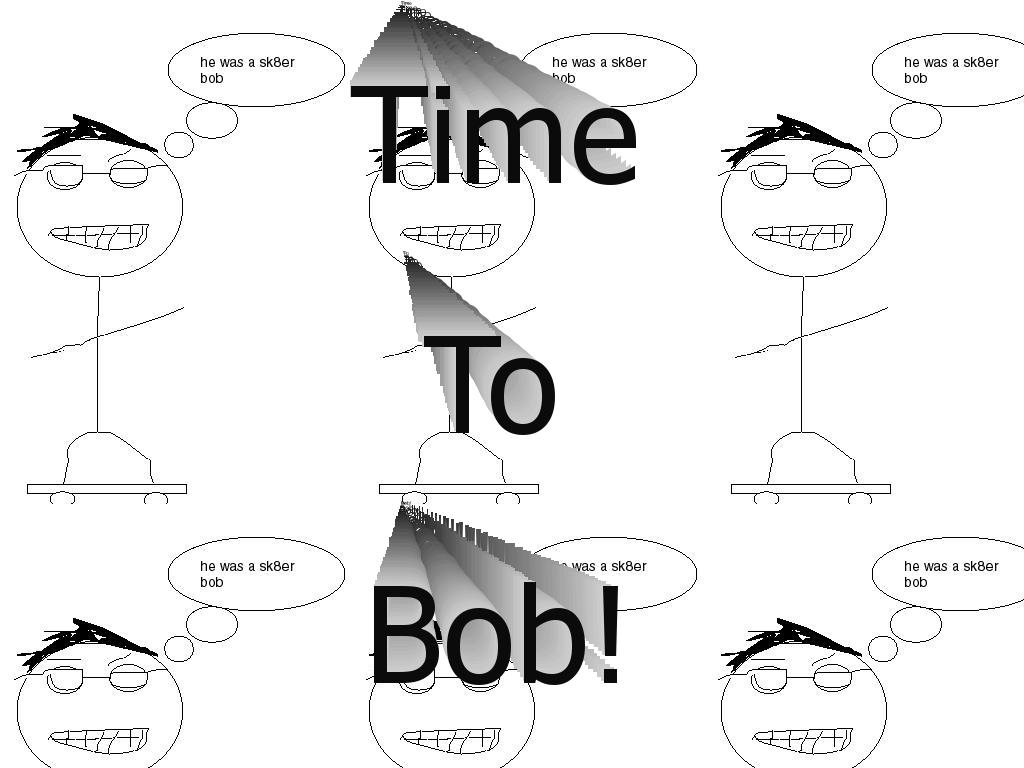 timetobob