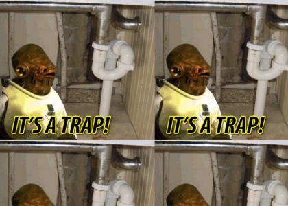 ITS A TRAP!!!!!