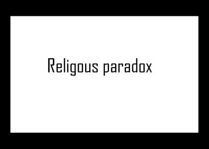 Religon Paradox