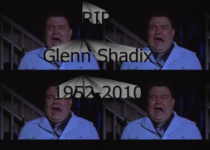 RIP Glenn Shadix