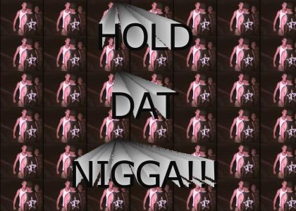 HOLD DAT