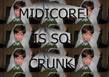 MidiCore Is Crunk