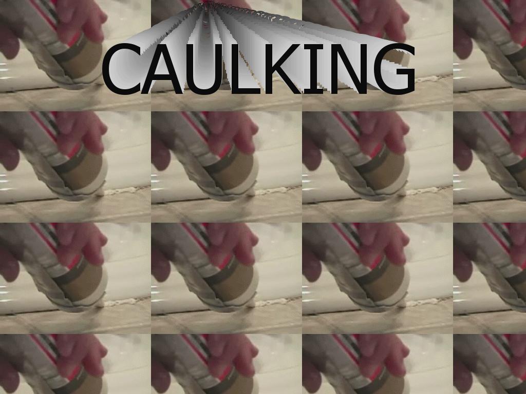 caulking