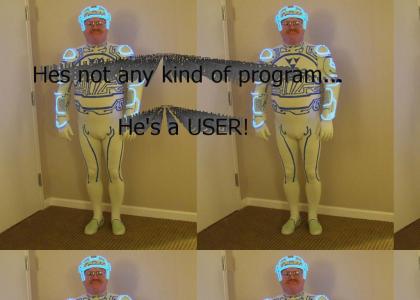 Hes a USER!