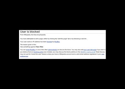 I was banned from editing wiki's? Why?