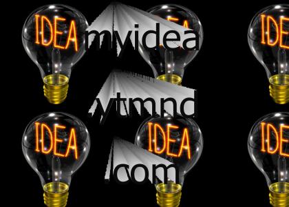 myidea.ytmnd.com