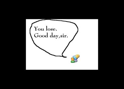 MSam Says You Lose. (Edited Pic.)