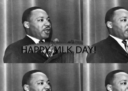 Happy Martin Luther King Day