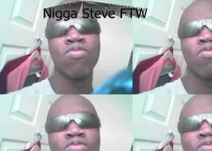 niggasteve