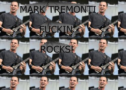 Mark Tremonti Fuckin' Rocks!