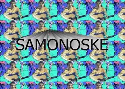 SAMONOSKE