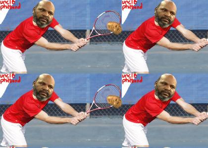 uncle philTMND: Tennis