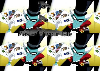 Master of your Fate!