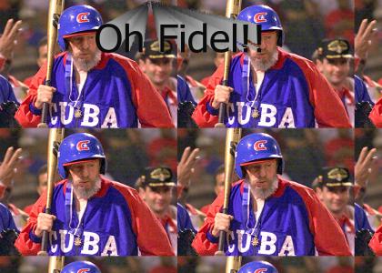 Oh Fidel!