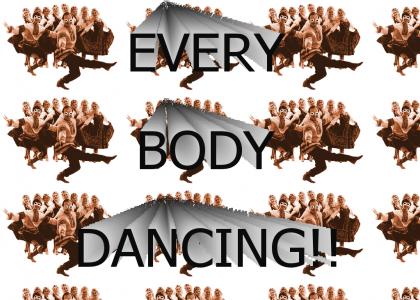 EVERYBODY DANCING!!!