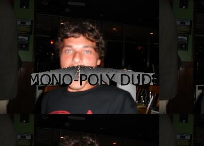 DUDE MONO-POLY