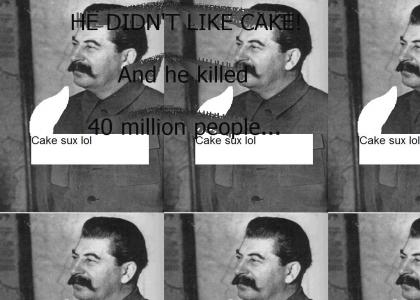 STALIN WAS AN EVIL MAN