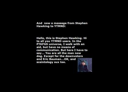 A message from Stephen Hawking to YTMND users
