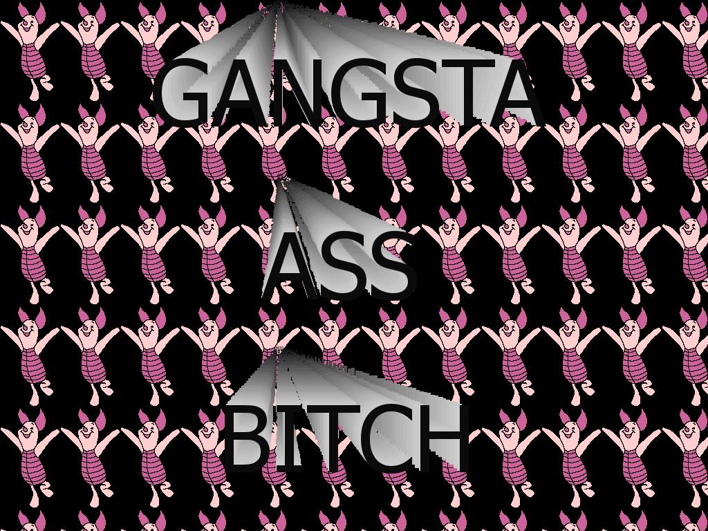 gangstabitch