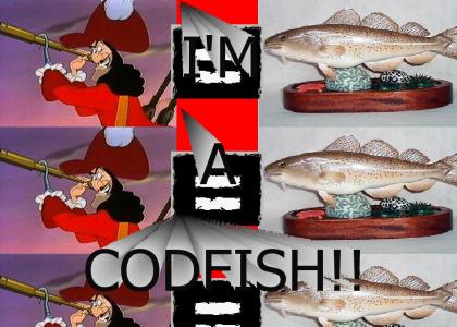 I'M A CODFISH