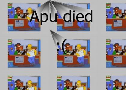 RIP Apu...
