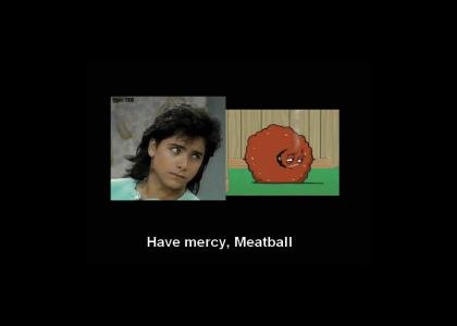 Mercy Meatball (song interpretation e nomine refresh)