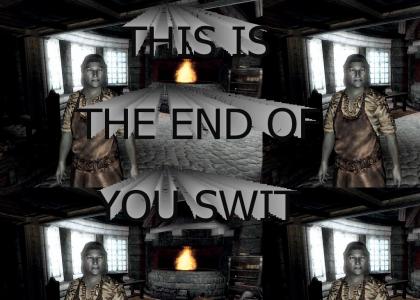 THIS IS THE END OF YOU SWIT