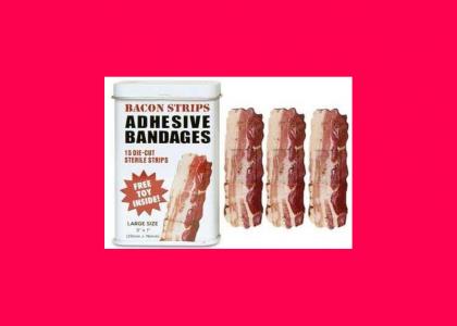 bacon bandaids...