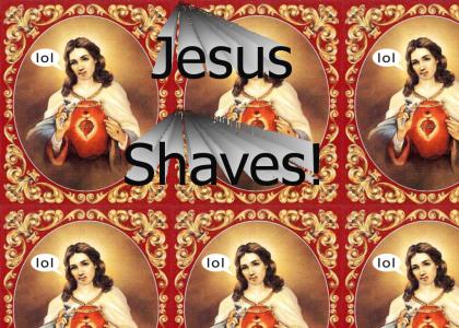 Jesus Shaves!