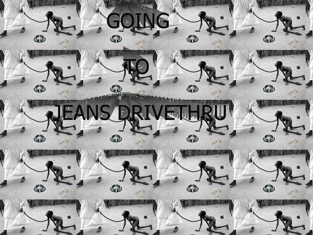 JEANSDRIVETHRU