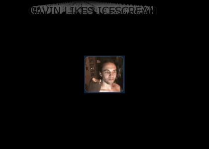 Gavin likes icescream